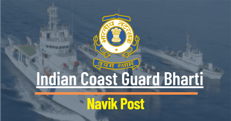 Indian Coast Guard, Indian Coast Guard Navik Recruitment
